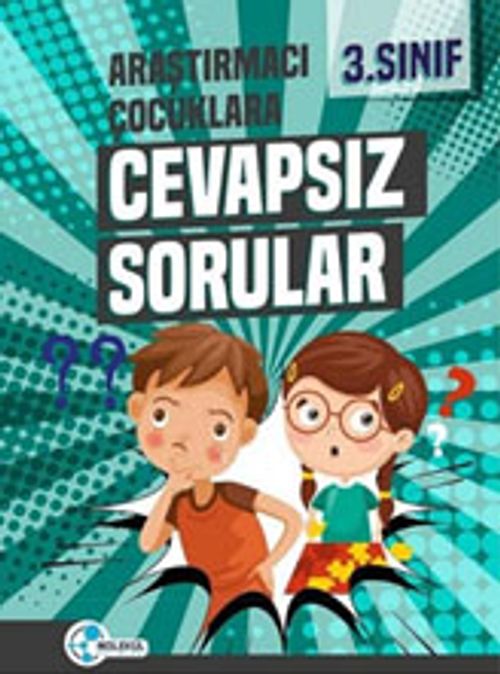 3. Sınıf Cevapsız Sorular Konu Anlatımlı