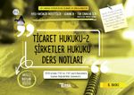 Ticaret Hukuku 2 Şirketler Hukuku Ders Notları
