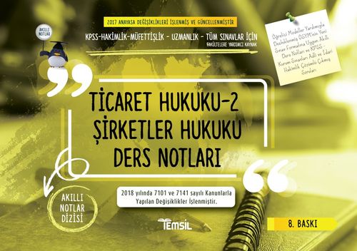 Ticaret Hukuku 2 Şirketler Hukuku Ders Notları