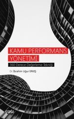 Kamu Performans Yönetimi & 360 Derece Değerleme Tekniği