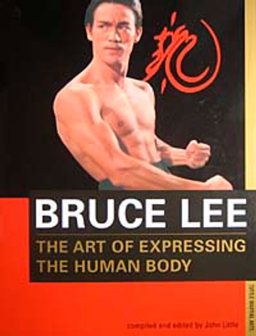 Bruce Lee & The Art Of Expressing The Human Body
