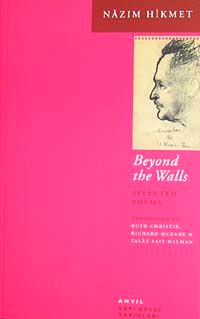 Nazım Hikmet Beyond the Walls