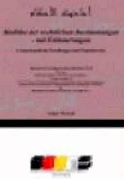 Hadithe der rechtlichen Bestimmungen - mit Erläuterungen