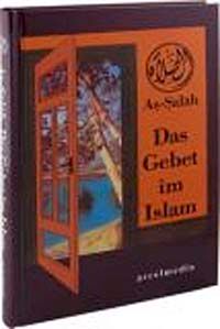As-Salah Das Gebet im Islam (M.Rassoul)