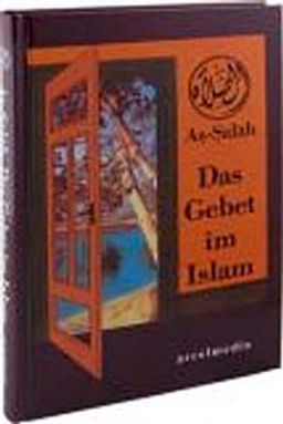 As-Salah Das Gebet im Islam (M.Rassoul)
