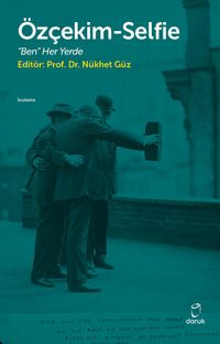Özçekim Selfie