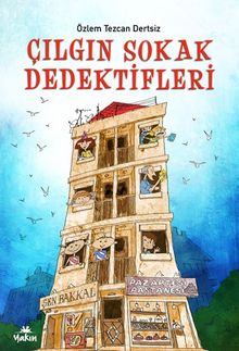 Çılgın Sokak Dedektifleri 