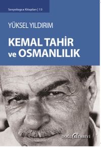 Kemal Tahir ve Osmanlılık