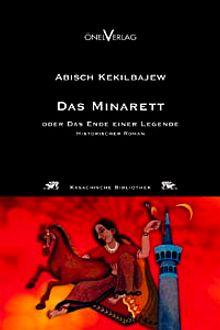 Das Minarett & Oder Das Ende Einer Legende