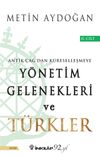 Y&ouml;netim Gelenekleri ve T&uuml;rkler 2.Cilt