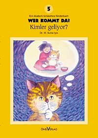 Wer kommt da?-5 / Kimler Geliyor?