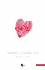 Parmak Ucunda Aşk