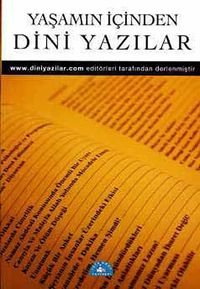 Yaşamın İçinden Dini Yazılar -1