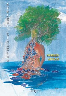 Ayrıksı Çiçekler