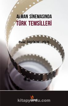 Alman Sinemasında Türk Temsilleri