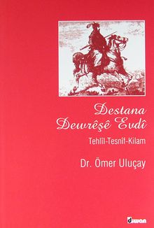 Destana Dewreşe Evdi & Tehlil-Tesnif-Kilam KOD:8-I-14