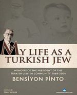 My Life As a Turkish Jew