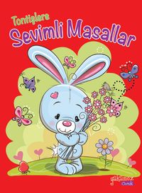 Tontişlere Sevimli Masallar