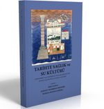 Tarihte Sağlık ve Su Kültürü