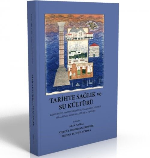 Tarihte Sağlık ve Su Kültürü