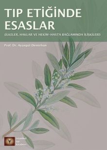 Tıp Etiğinde Esaslar