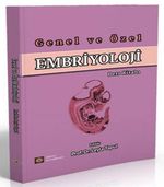 Genel ve Özel Embriyoloji Ders Kitabı