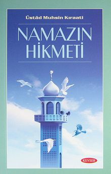 Namazın Hikmeti