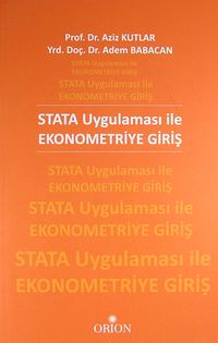 STATA Uygulaması ile Ekonometriye Giriş