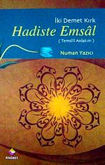 Hadiste Emsal (Temsili Anlatım)