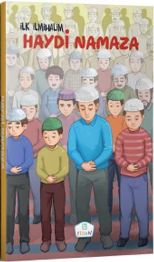 Haydi Namaza