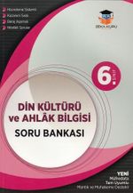 6. Sınıf Din Kültürü ve Ahlak Bilgisi Soru Bankası