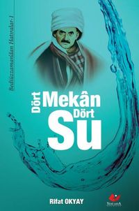 Dört Mekan Dört Su