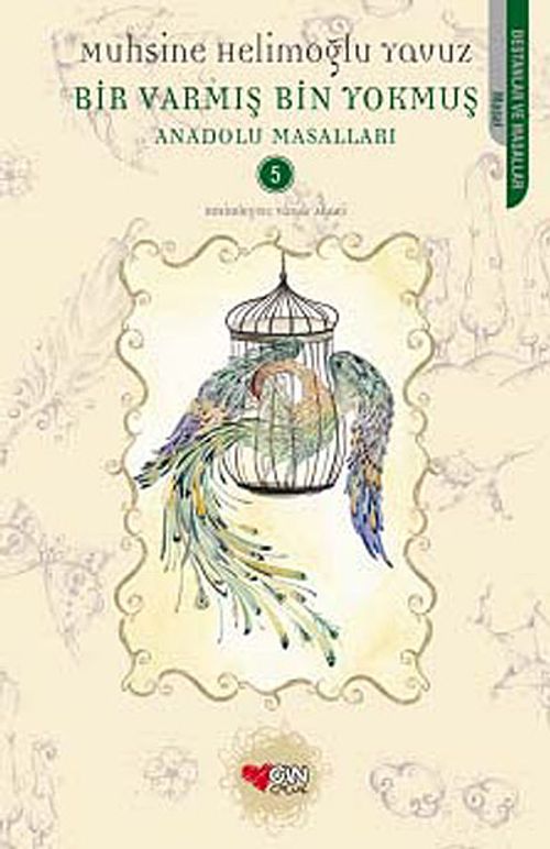 Bir Varmış Bin Yokmuş / Anadolu Masalları -5