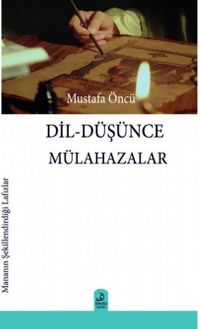 Dil-Düşünce Mülahazalar 