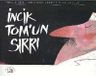 İncik Tom'un Sırrı