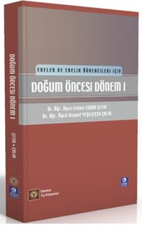 Ebeler ve Ebelik Öğrencileri İçin Doğum Öncesi Dönem 1 