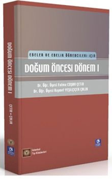Ebeler ve Ebelik Öğrencileri İçin Doğum Öncesi Dönem 1 