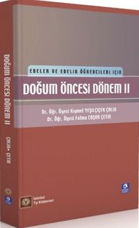 Ebeler ve Ebelik Öğrencileri İçin Doğum Öncesi Dönem 2