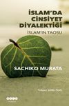 İslam'da Cinsiyet Diyalektiği İslam'ın Taosu