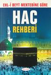 Ehl-i Beyt Mektebine G&ouml;re Hac Rehberi