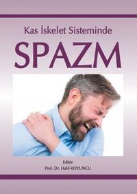 Kas İskelet Sisteminde Spazm
