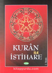 Kuran ile İstihare - Bilinmeyen Yazar