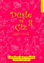 Düşle ve Çiz 3