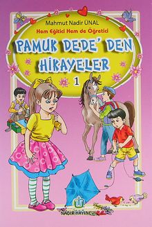 Pamuk Dede'den Hikayeler