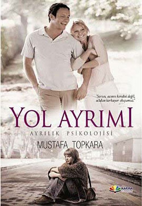 Yol Ayrımı & Ayrılık Psikolojisi