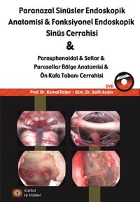 Paranazal Sinüsler Endoskopi Anatomisi ve Fonksiyonel Endoskopik Sinüs Cerrahisi (Dvd'li)