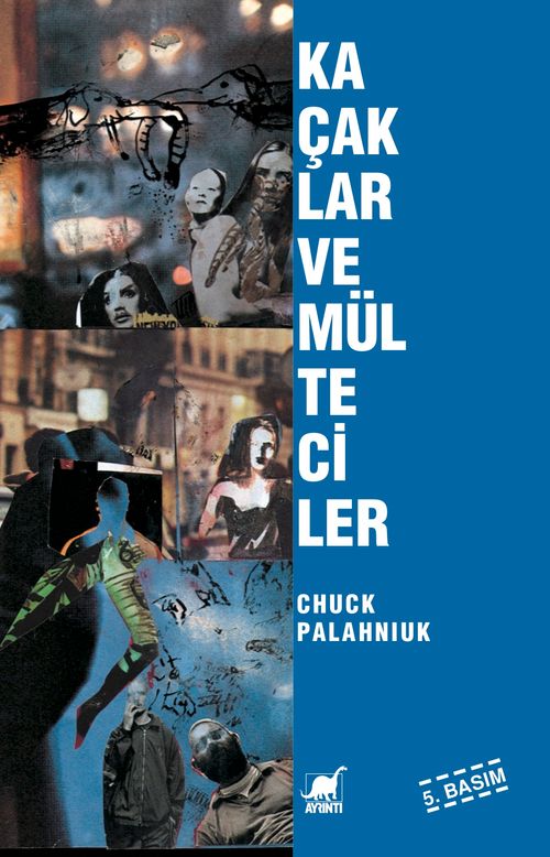 Kaçaklar ve Mülteciler