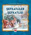 Şefkatliler Şefkatlisi (Ciltli)