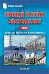 Enerji İletim Sistemleri Cilt 6 & &Ccedil;evresel Etkiler ve Kamulaştırma