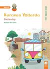 Karavan Yollarda / Gaziantep